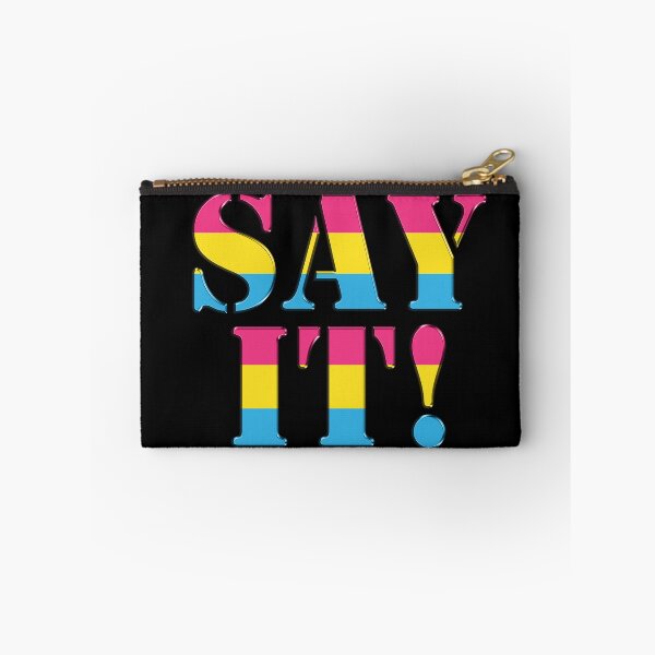 Item preview, Say It (big) Pan Pride designed and sold by TheirChoice.
