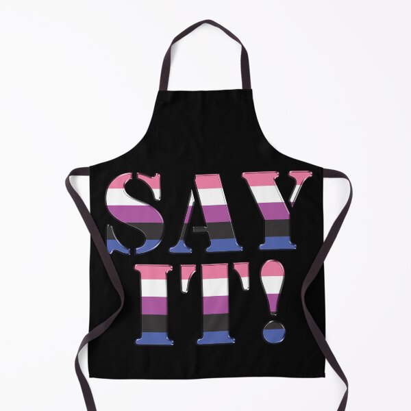 Item preview, Say It (big) Genderfluid Pride designed and sold by TheirChoice.