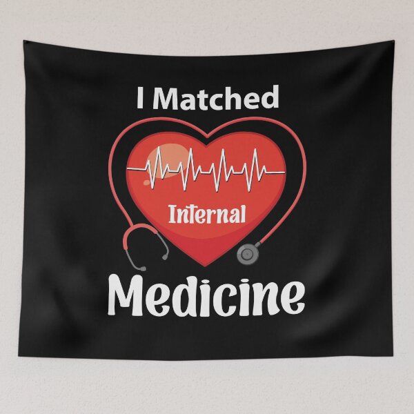 Item preview, I Matched Internal Medicine for Medical Match Day  designed and sold by andrewshih.
