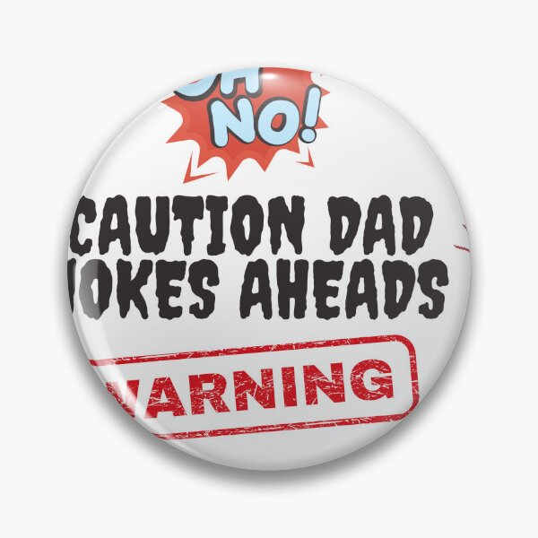 Item preview, caution dad jokes aheads designed and sold by elexetyshop ⭐⭐⭐⭐⭐.