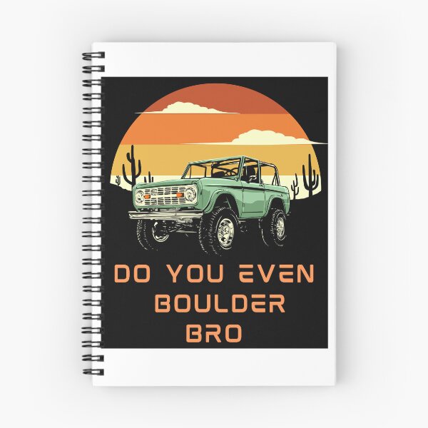 Item preview, Do You Even Boulder Bro designed and sold by MARCAMARCA.
