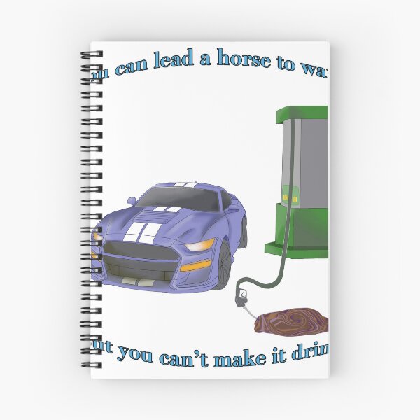 Item preview, You can lead a mustang to water… designed and sold by gina-green.