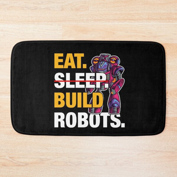 Item preview, Eat Sleep Build Robots  - Funny Gifts for Robotic Engineer Lovers by FanityPrints designed and sold by FanityPrints.