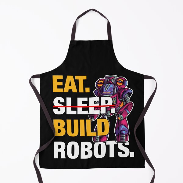 Item preview, Eat Sleep Build Robots  - Funny Gifts for Robotic Engineer Lovers by FanityPrints designed and sold by FanityPrints.