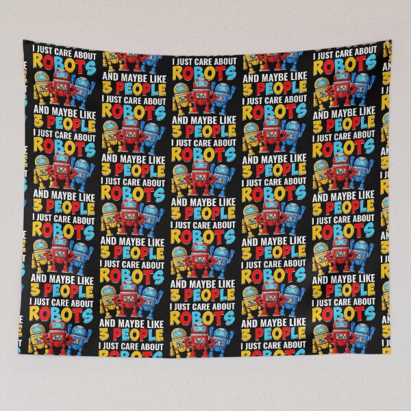 Item preview, I Just Care About Robots  - Funny Gifts for Robotic Engineer Lovers by FanityPrints designed and sold by FanityPrints.
