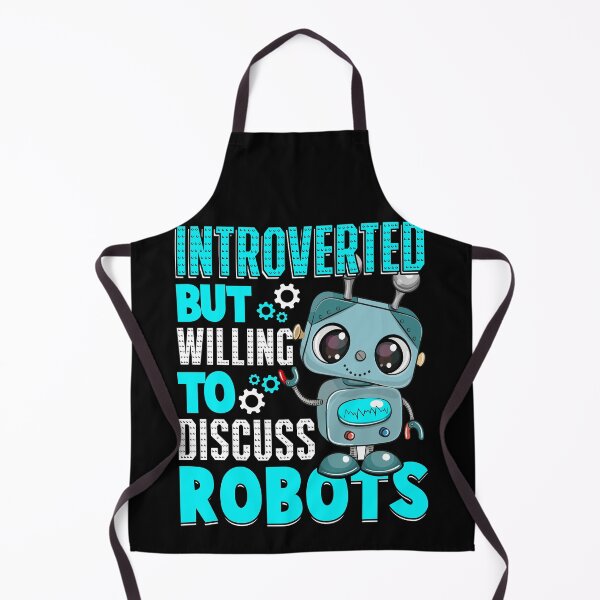 Item preview, Introverted But Willing To Discuss Robots - Funny Gifts for Robotic Engineer Lovers by FanityPrints designed and sold by FanityPrints.