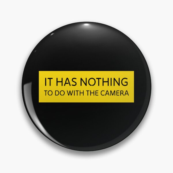 Item preview, It Has nothing To Do With The Camera - Funny Photography Laptop Stickers And Photographer Gifts designed and sold by theredfoxs.