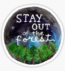Stay Out of the Forest! Sticker