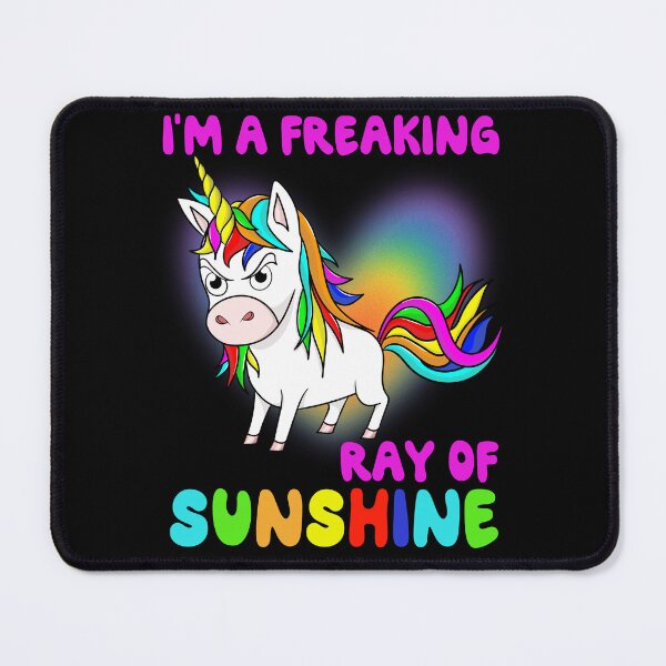 Item preview, I'm A Freaking Ray Of Sunshine -  Cute Angry Unicorn designed and sold by Georgy09.