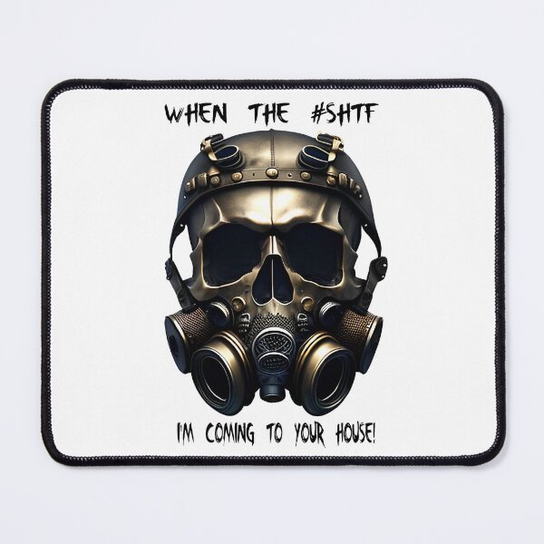 Item preview, When the #SHTF I'm Coming to Your House! #Prepper designed and sold by The-Hist-Image.
