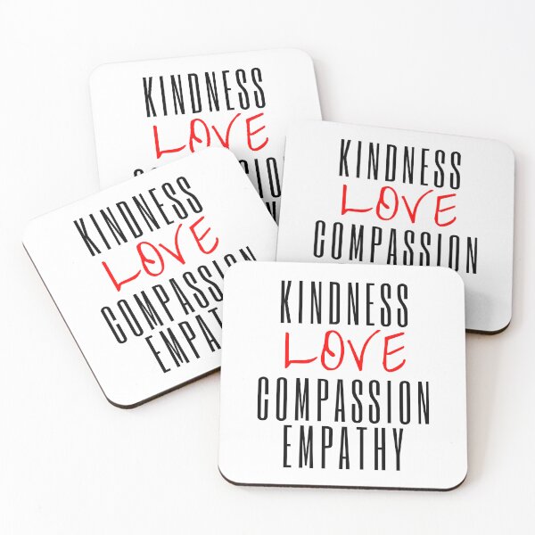 Item preview, Kindness Love Compassion Empathy designed and sold by SpeakLifeHQ.