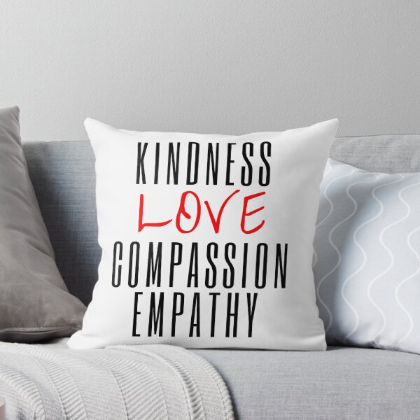 Item preview, Kindness Love Compassion Empathy designed and sold by SpeakLifeHQ.