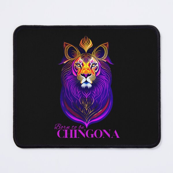 Item preview, Born to Be Chingona Leona designed and sold by omhersi.