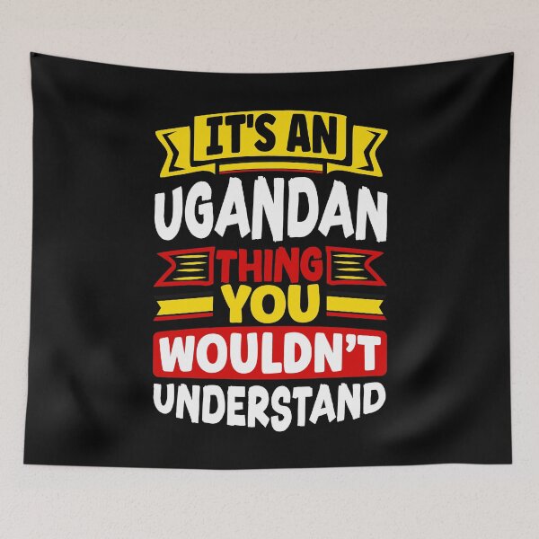 Item preview, Ugandan Uganda Ugandan Flag Quote designed and sold by ShopTheStyle.