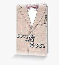 Bowties Are Cool Greeting Card