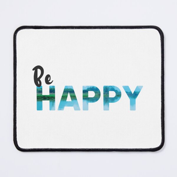 Item preview, Be HAPPY Text Quote Design, mountain lake reflection designed and sold by RiciPaneto.