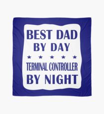 Terminal Controller Father Best Dad, Night Shift Work Scarf