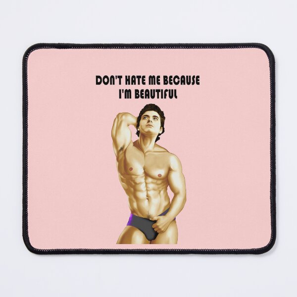 Item preview, Don't Hate Me Because I'm Beautiful. designed and sold by artmovementspgh.