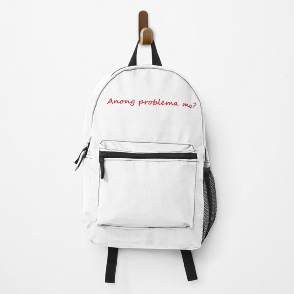 Item preview, Anong problema mo? = What's your problem? Tagalog designed and sold by PabloBSanchez.