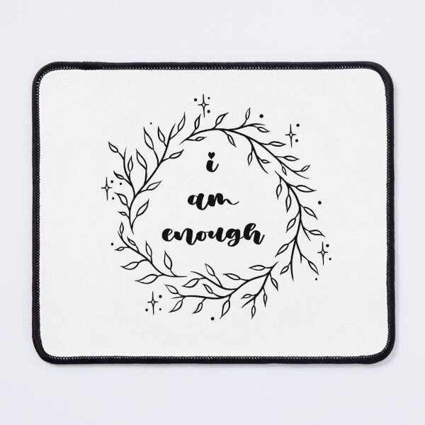 Item preview, I Am Enough designed and sold by flowwithvirgo.