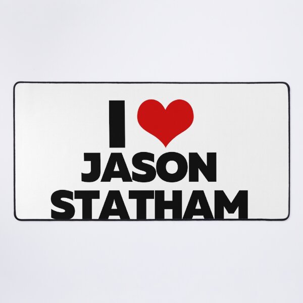 Item preview, I Love Jason Statham designed and sold by theartcreatore.