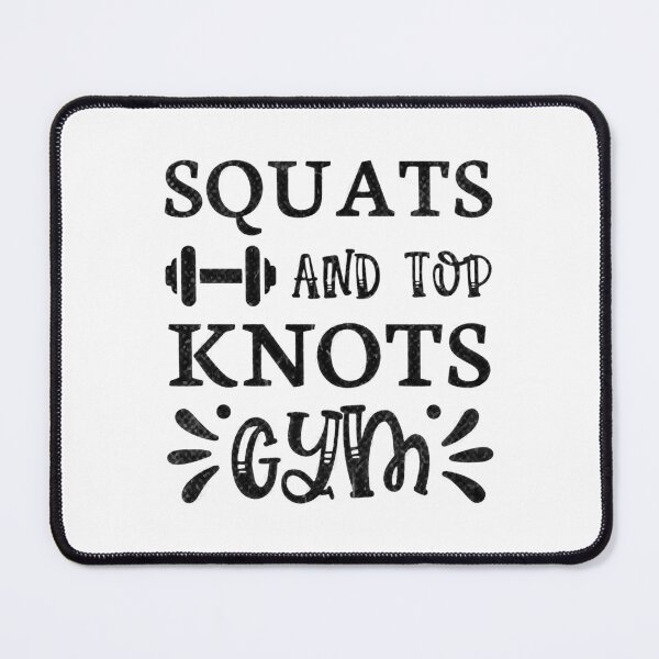 Item preview, Squats and Top Knots Gym - Motivational Fitness Quote designed and sold by RedArtsDesign.