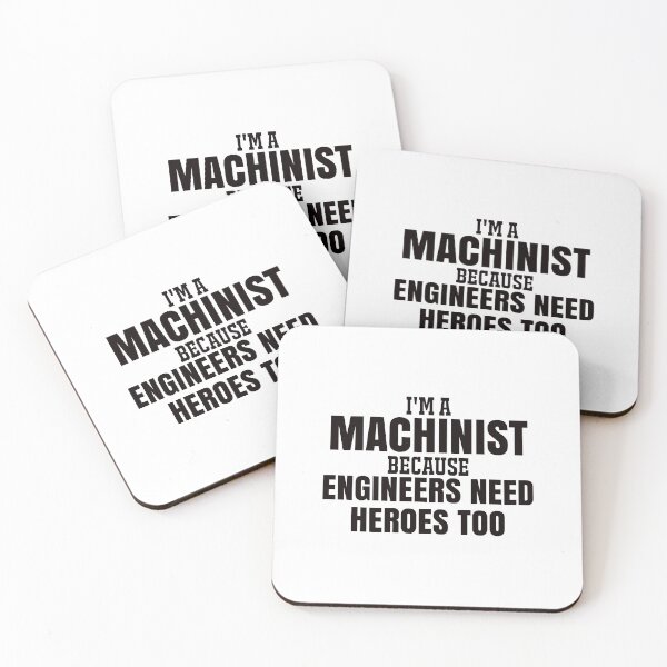 Item preview, Machinist because engineers need heroes too designed and sold by AdrianShirt.