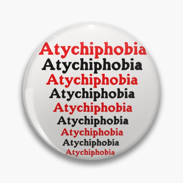 Item preview, Atychiphobia designed and sold by PARADISEGLOBE.