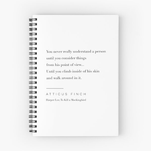 Item preview, Atticus Finch Quote designed and sold by wisemagpie.