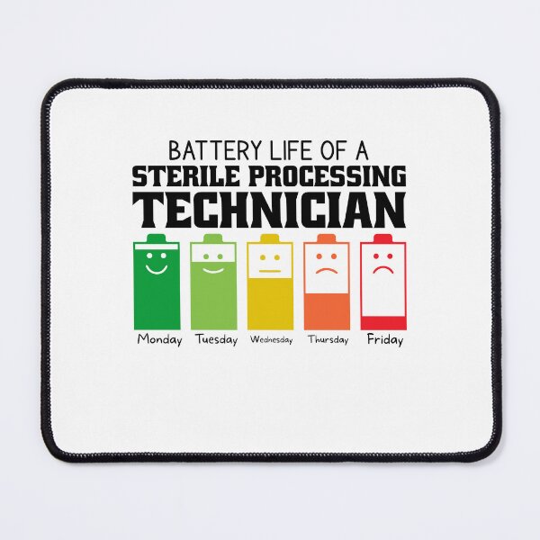 Item preview, Battery Life Of A Sterile Processing Technician designed and sold by wittyshop.