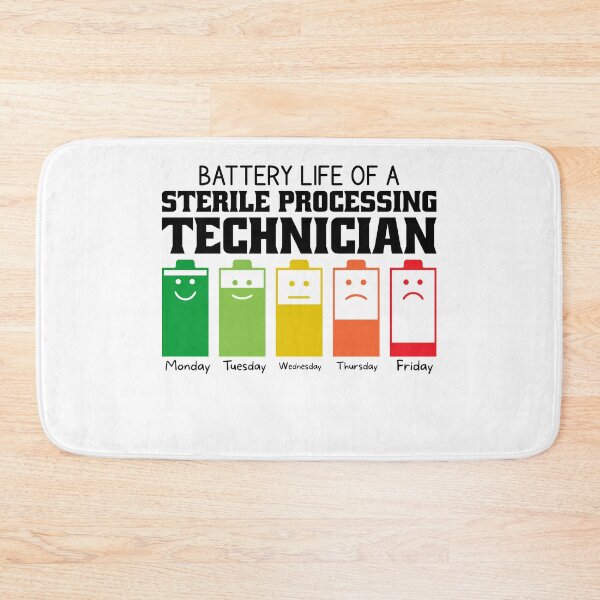 Item preview, Battery Life Of A Sterile Processing Technician designed and sold by wittyshop.