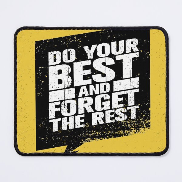 Item preview, Motivation for training "Do your best and forget the rest" designed and sold by salkanovicc.