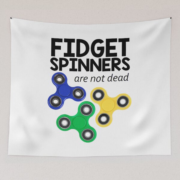 Item preview, Fidget Spinners are not dead designed and sold by josephschembri2.