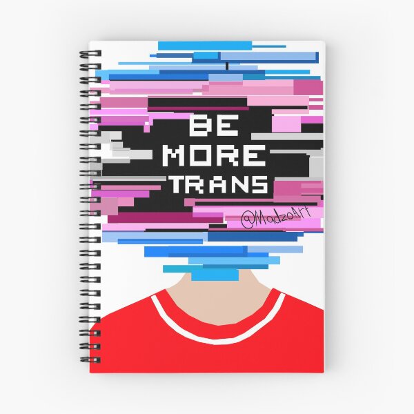 Item preview, Be More Trans, Be more chill design designed and sold by MicahArts.