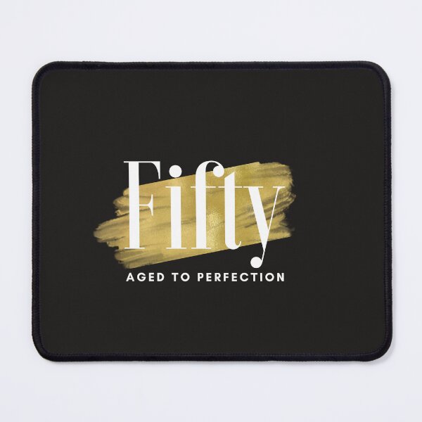 Item preview, 50th Birthday , Aged to perfection designed and sold by Wang Yu sheng.