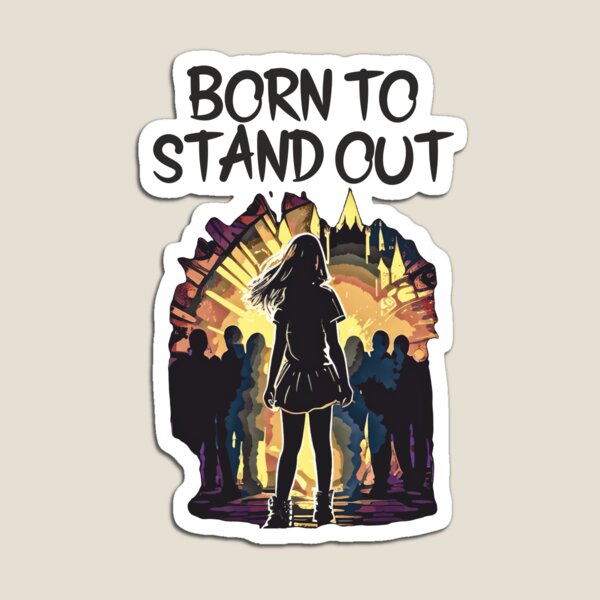 Item preview, Born to Stand Out designed and sold by HappyBox--.