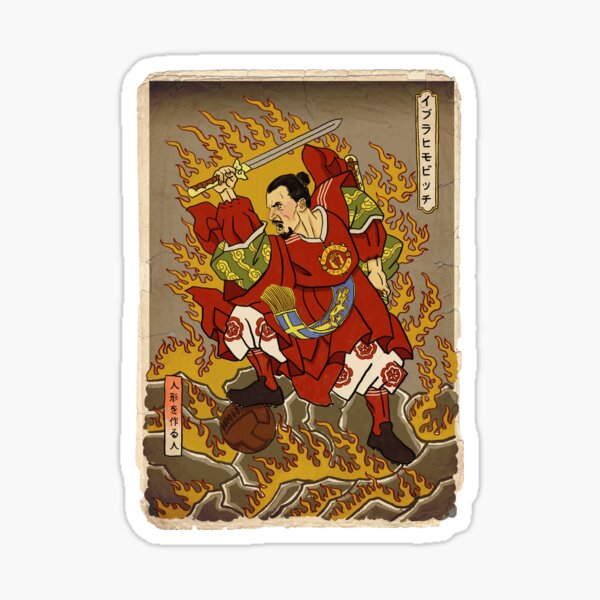 Ibra san. Shogun of Manchester Sticker