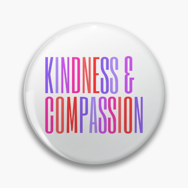 Item preview, Kindness And Compassion | Kindness Matters designed and sold by SpeakLifeHQ.