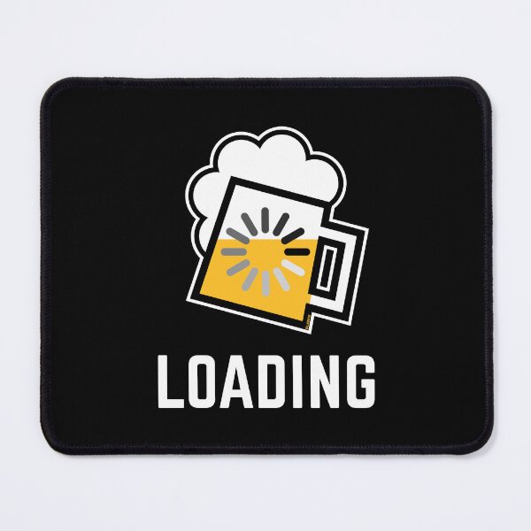 Item preview, Beer Loading (Drinking In Progress / Negative / /) designed and sold by Roderix.