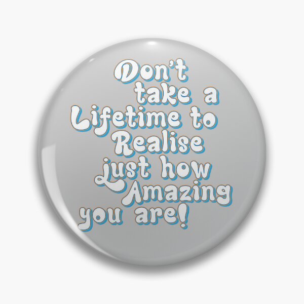 Item preview, Realise How Amazing You Are, Appreciate Yourself designed and sold by Harlake.
