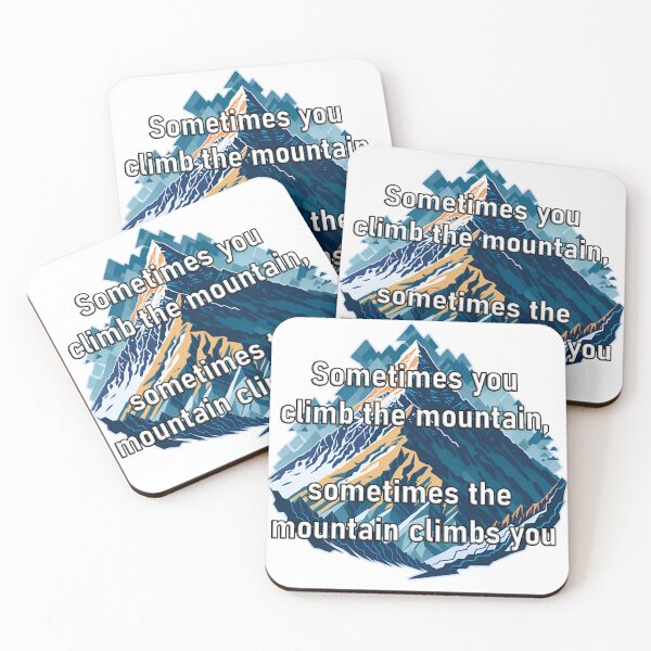 Item preview, Motivational phrase for climbers designed and sold by ViktorVigo.