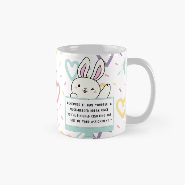 Item preview, Remember to give yourself a much-needed break once you've finished crafting the title of your assignment designed and sold by ArtistaCats.