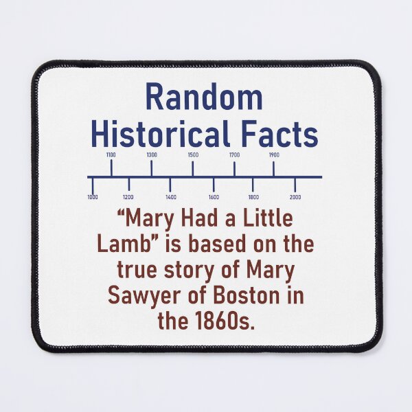 Item preview, Mary Had A Little Lamb - History Fact designed and sold by CrankyOldDude.