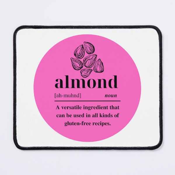 Item preview, Pink Design Almond: A Versatile Ingredient That Can Be Used In All Kinds Of Gluten-Free Recipes. designed and sold by Paul Corps.