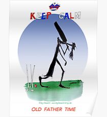 English Cricket Keep Calm Old Father Time Poster