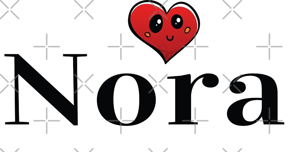 nora-cute-heart-my-name-is-nora-meaning-light-by-projectx23-redbubble