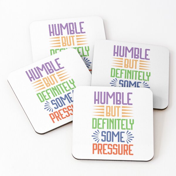 Item preview, Humble But Definitely Some Pressure designed and sold by designerpriti.