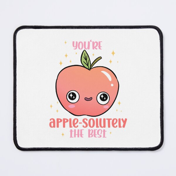 Item preview, You're apple-solutely the best a funny and cute apple pun designed and sold by Yarafantasyart.