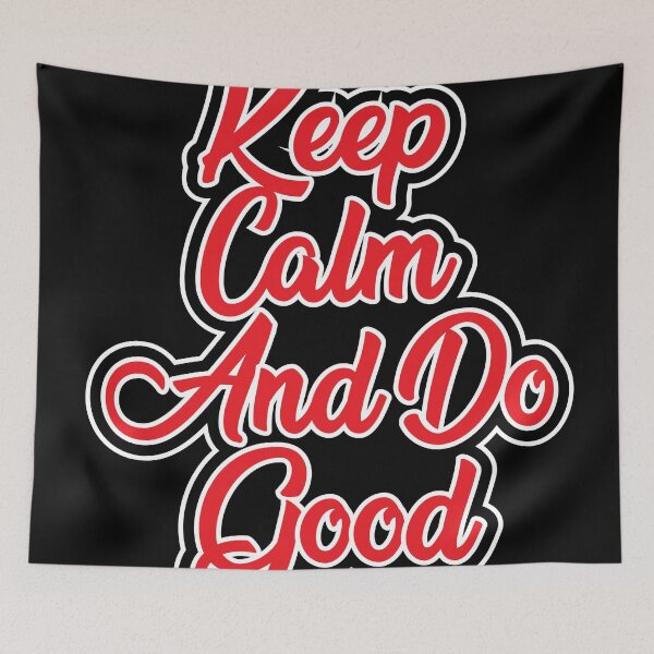Item preview, Keep Calm And Do Good designed and sold by Bright-Store.