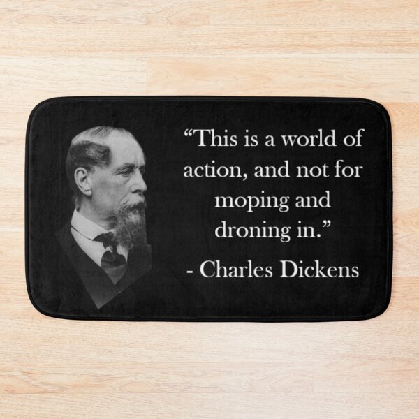 Item preview, Charles Dickens Quote designed and sold by Reed-Inc.